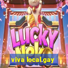 viva local.gay